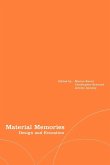 Material Memories