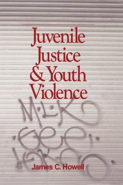 Juvenile Justice and Youth Violence - Howell, James C.