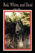 Red, White, and Dead - Bild 1