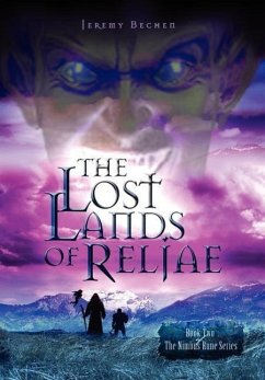 The Lost Lands of Reljae - Bechen, Jeremy