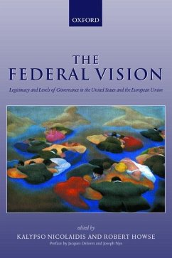 The Federal Vision - Nicolaidis, Kalypso / Howse, Robert (eds.)