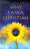 Why I Am a Christian