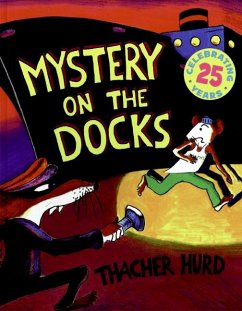 Mystery on the Docks 25th Anniversary Edition - Hurd, Thacher