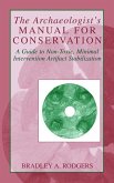 The Archaeologist's Manual for Conservation