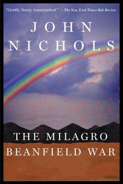 The Milagro Beanfield War - Nichols, John