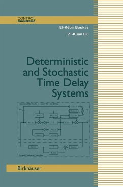 Deterministic and Stochastic Time-Delay Systems - Boukas, El-Kébir;Liu, Zi-Kuan