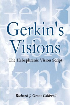 Gerkin's Visions - Caldwell, Richard J. Grant