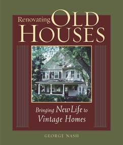 Renovating Old Houses - Nash, George