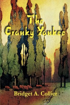 The Cranky Yankee - Collier, Bridget A.