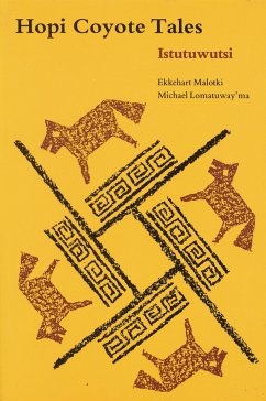 Hopi Coyote Tales - Malotki, Ekkehart; Lomatuway'Ma, Michael
