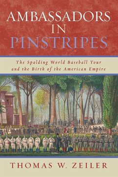 Ambassadors in Pinstripes - Zeiler, Thomas W.