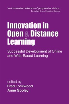 Innovation in Open and Distance Learning - Gooley, Anne (Chief Executive The Queensland Open Learning Network Australia) / Lockwood, Fred (eds.)