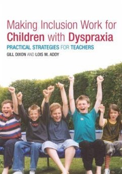 Cover Making Inclusion Work for Children with Dyspraxia