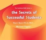 Cover The Secrets of Successful Students (the Positively Mad Guide To)