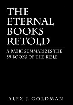 The Eternal Books Retold - Goldman, Alex J.