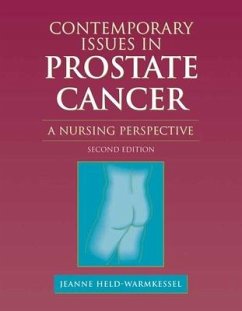 Contemporary Issues in Prostate Cancer: A Nursing Perspective: A Nursing Perspective - Held-Warmkessel, Jeanne