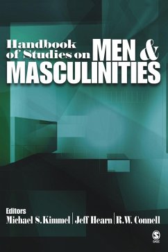 Handbook of Studies on Men and Masculinities - Kimmel, Michael S.; Hearn, Jeff; Connell, Robert W.