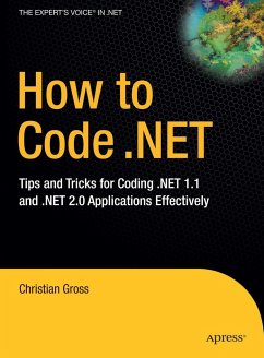 How to Code .Net - Groß, Christian