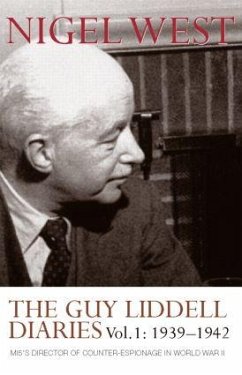The Guy Liddell Diaries, Volume I - West, Nigel