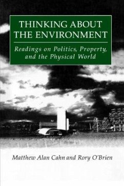 Thinking About the Environment - Cahn, Matthew Alan; O'Brien, Rory