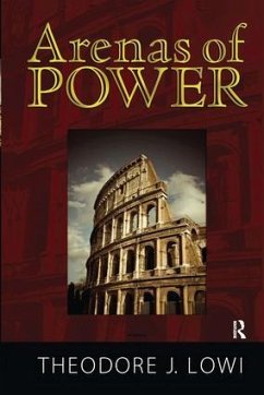 Arenas of Power - Lowi, Theodore J; Nicholson, Norman K