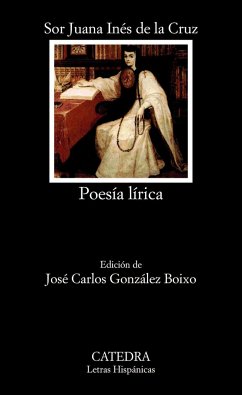 Poesía lírica - Juana Inés De La Cruz, Sor