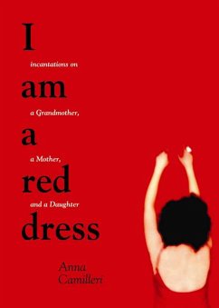 I Am a Red Dress - Camilleri, Anna