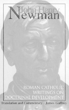 John Henry Newman: Roman Catholic Writings on Doctrinal Development