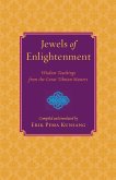 Jewels of Enlightenment: Wisdom Teachings from the Great Tibetan Masters