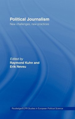 Political Journalism - Kuhn, Raymond / Neveu, Erik (eds.)