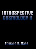 Introspective Cosmology II