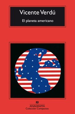 El planeta americano - Verdú, Vicente