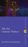 Fifty Key Christian Thinkers