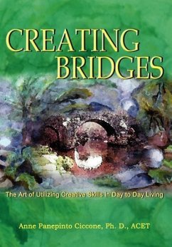 Creating Bridges - Ciccone, Ph. D. Acet