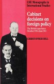 Cabinet Decisions on Foreign Policy