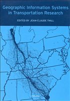 Geographic Information Systems in Transportation Research - Thill, J.-C. (ed.)