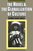 The Novel & the Globalization of Culture