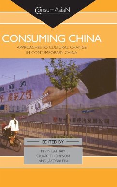 Consuming China - Thompson, Stuart / Latham, Kevin