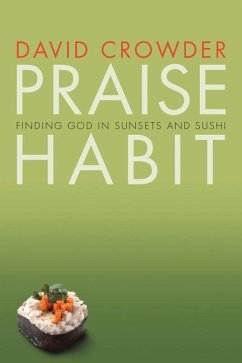 Praise Habit - Crowder, David