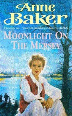 Moonlight on the Mersey - Baker, Anne