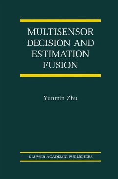 Multisensor Decision And Estimation Fusion - Zhu, Yunmin