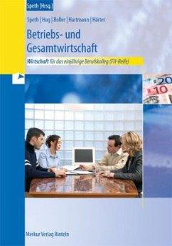 Cover Betriebs- und Gesamtwirtschaft (BK-1BKFH_Wirtschaft) für das einjährige Berufskolleg zum Erwerb der Fachhochschulreife