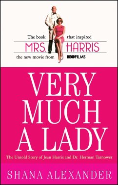 Very Much a Lady: The Untold Story of Jean Harris and Dr. Herman Tarnower (Original) - Alexander, Shana