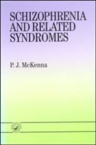 Cover Schizophrenia and Related Syndromes