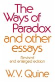 The Ways of Paradox and Other Essays