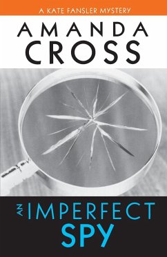 An Imperfect Spy - Cross, Amanda