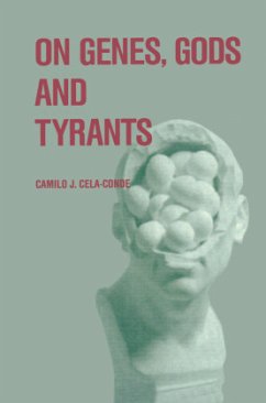 On Genes, Gods and Tyrants - Cela-Conde, Camilo J.;Lock, Penelope