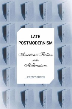 Late Postmodernism - Green, J.