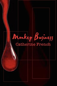 Monkey Business - French, Catherine