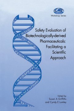 Safety Evaluation of Biotechnologically-derived Pharmaceuticals - Griffiths, Susan A. / Lumley, C. (eds.)